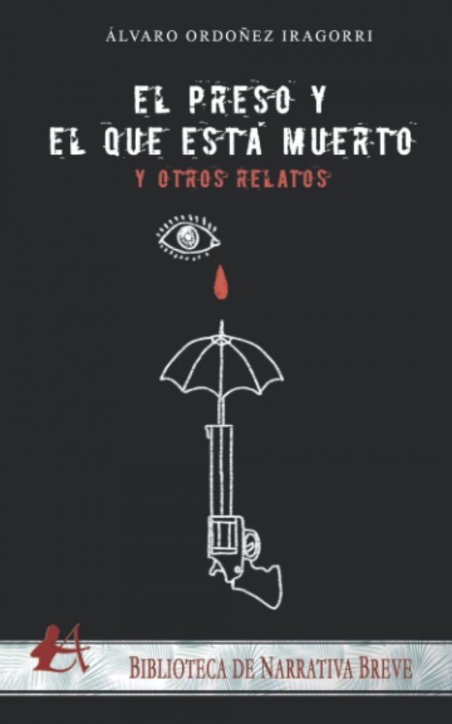 [9788419439628] El preso y el que essta muerto