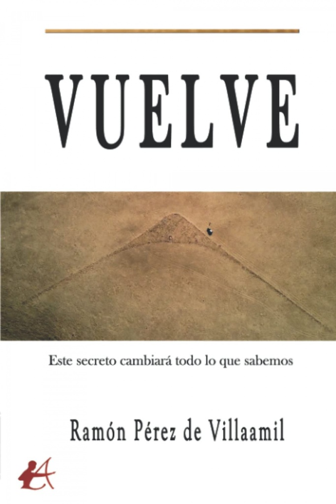 [9788419439789] Vuelve: este secreto cambiara todo lo que sabemos