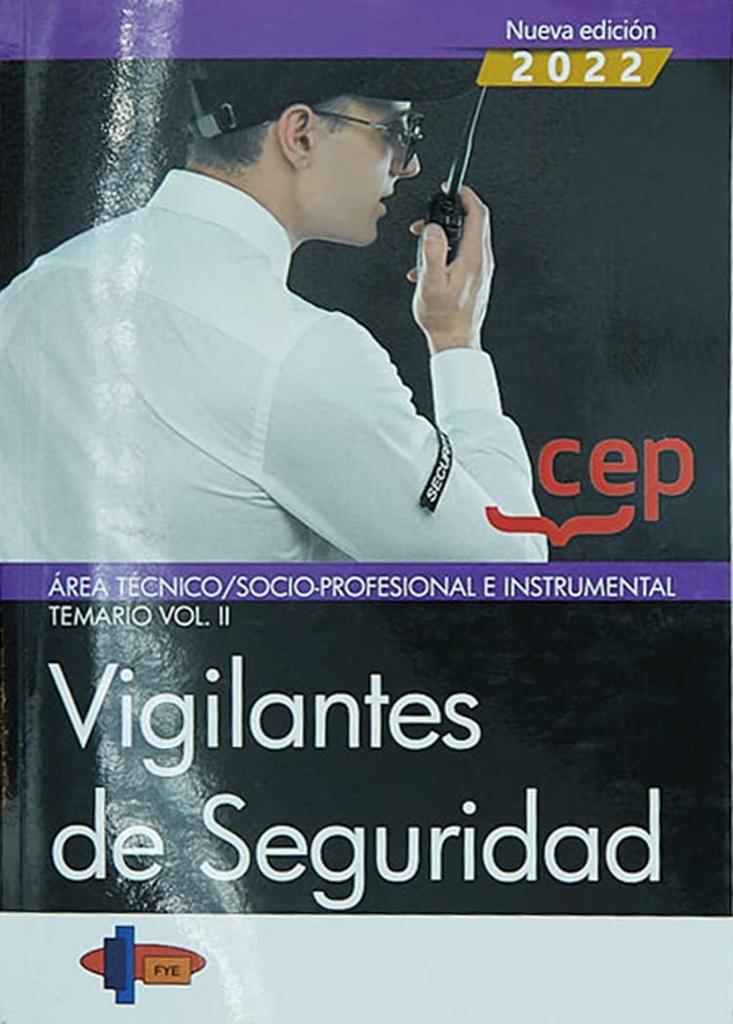 [9788419455314] Vigilantes de Seguridad. Área Técnico/Socio-Profesional e Instrumental. Temario