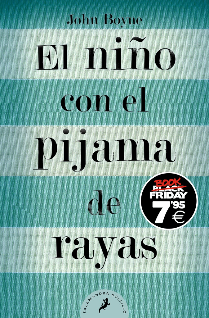 [9788419468024] El niño con el pijama de rayas (edición Black Friday)