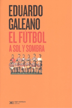 El fútbol a sol somb