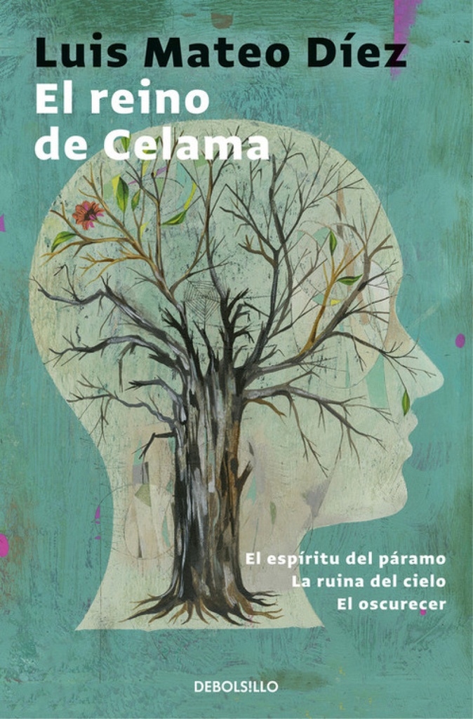 [9788466330985] El reino de Celama: El espíritu del páramo / La ruina del cielo / El oscurecer