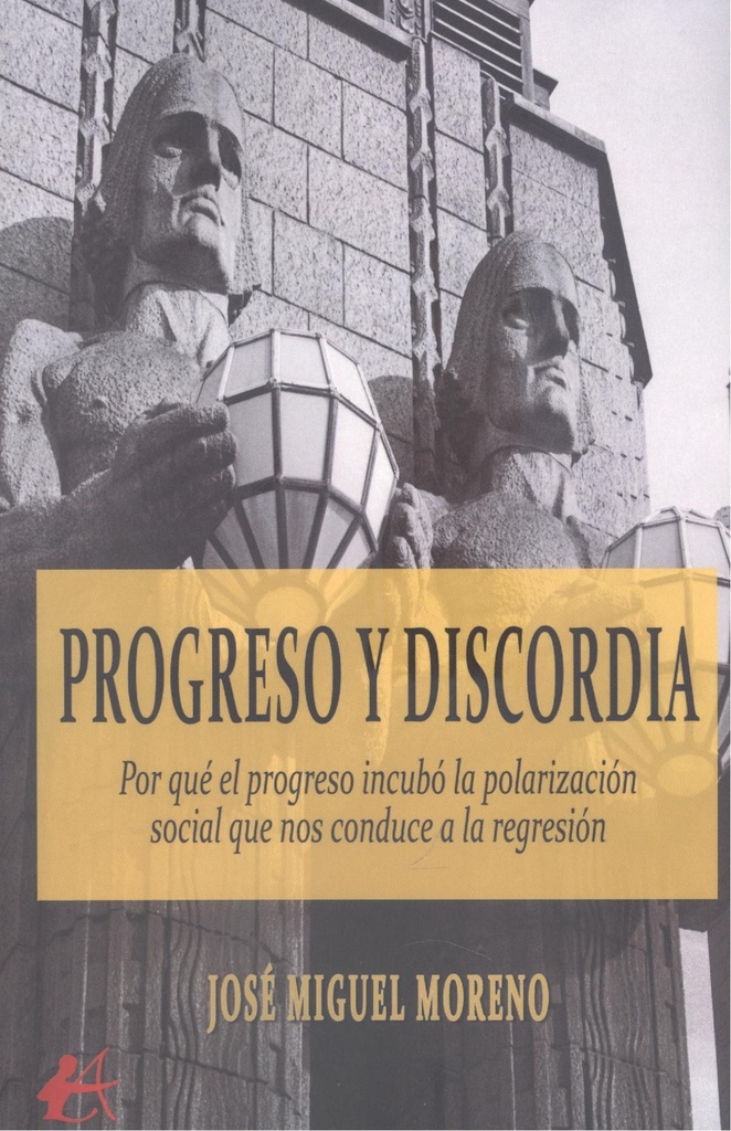 [9788419595584] Progreso y Discordia
