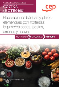 [9788419609953] Manual. Elaboraciones básicas y platos elementales con hortalizas, legumbres sec