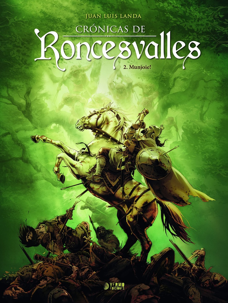 [9788419610539] Cronicas de Roncesvalles 02. Munjoie!