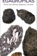 [9788419624208] Egagropilas de las Aves Ibericas, Baleares y Canarias - Guias Desplegables Tundr
