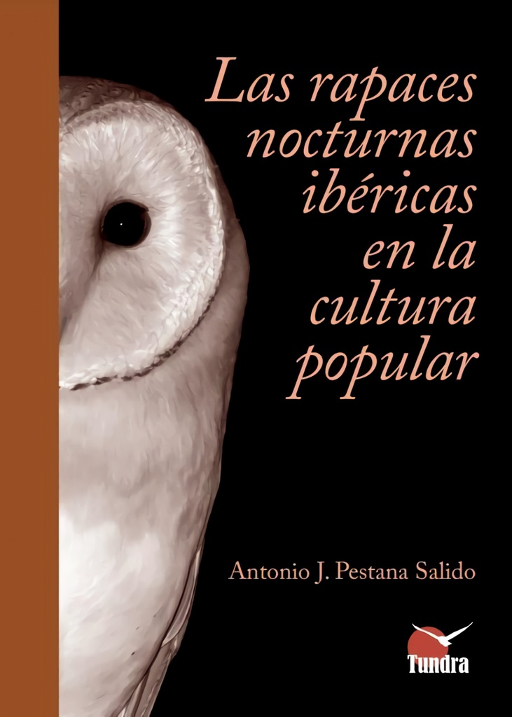 [9788419624222] Las Rapaces Ibericas Nocturnas en la Cultura Popular