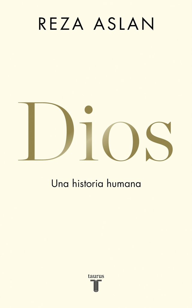 [9788430620579] Dios. Una historia humana / God : A Human History