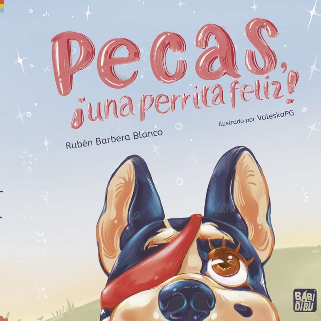 [9788419723468] Pecas, ¡una perrita feliz!