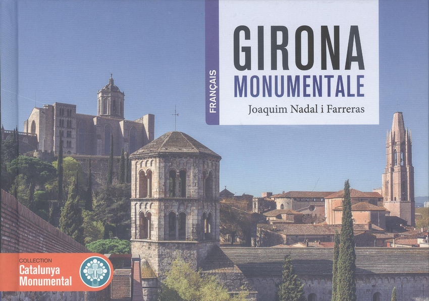 [9788419736062] Girona Monumentale