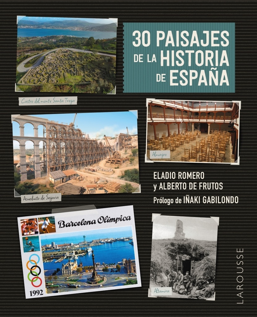 [9788419739544] 30 paisajes de la historia de España