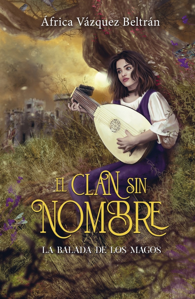 [9788419740625] El Clan sin Nombre 1: la Balada de los Magos