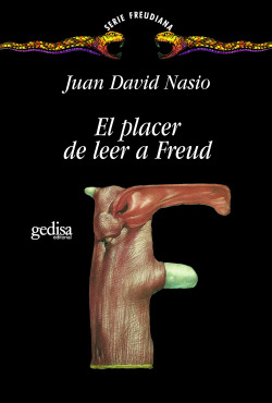 [9788474327588] El placer de leer a Freud