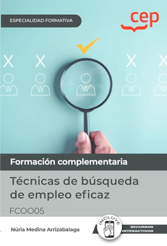 [9788419749819] MANUAL TECNICAS DE BUSQUEDA DE EMPLEO EFICAZ FCOO05 ESPECIA