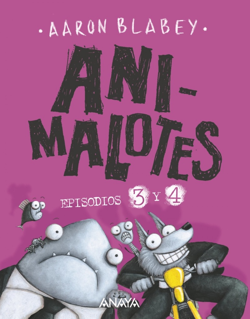 [9788469862513] Animalotes: Episodios 3 y 4 (285 páginas)