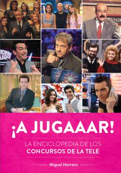 [9788419790194] A Jugaaar la Enciclopedia de los Concursos de la Tele