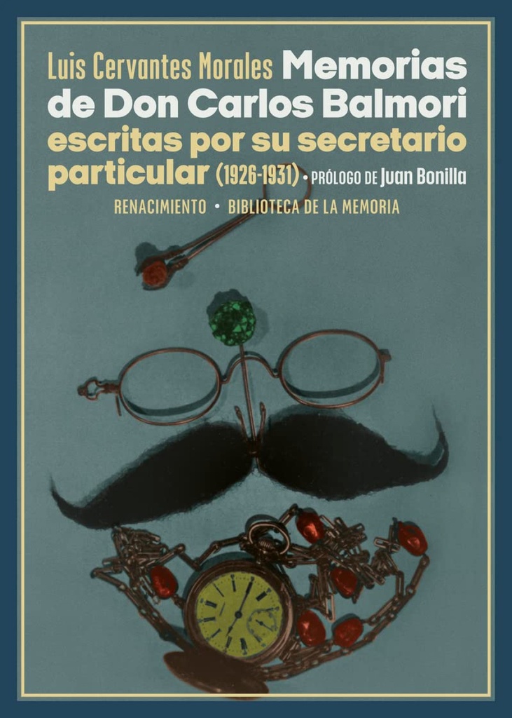 [9788419791191] Memorias de Don Carlos Balmori
