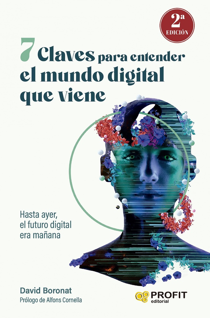 [9788419841117] 7 Claves para Entender el Mundo Digital que Viene