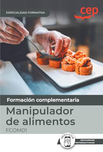 [9788419886309] MANUAL MANIPULADOR DE ALIMENTOS FCOM01 ESPECIALIDADES FORMA