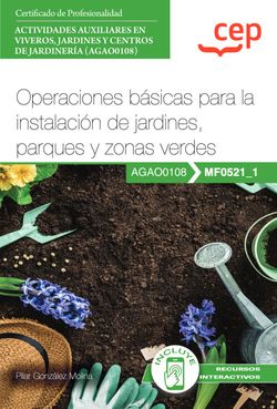 [9788419886491] Manual operaciones básicas para la instalación de jardines, parques y zonas verd