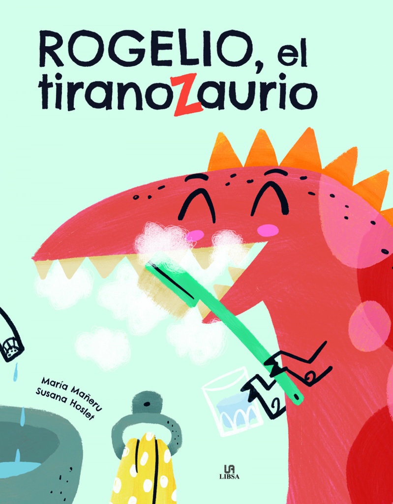 [9788466242387] Rogelio, el tiranozaurio
