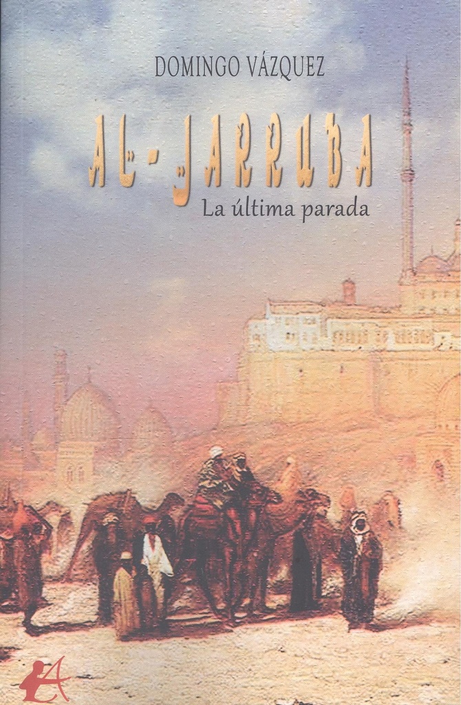 [9788419899200] Al-jarruba: la ultima parada