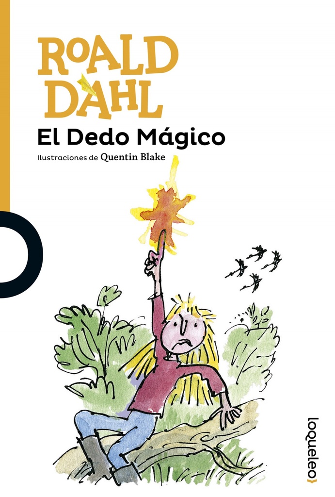 El dedo mágico. Loque