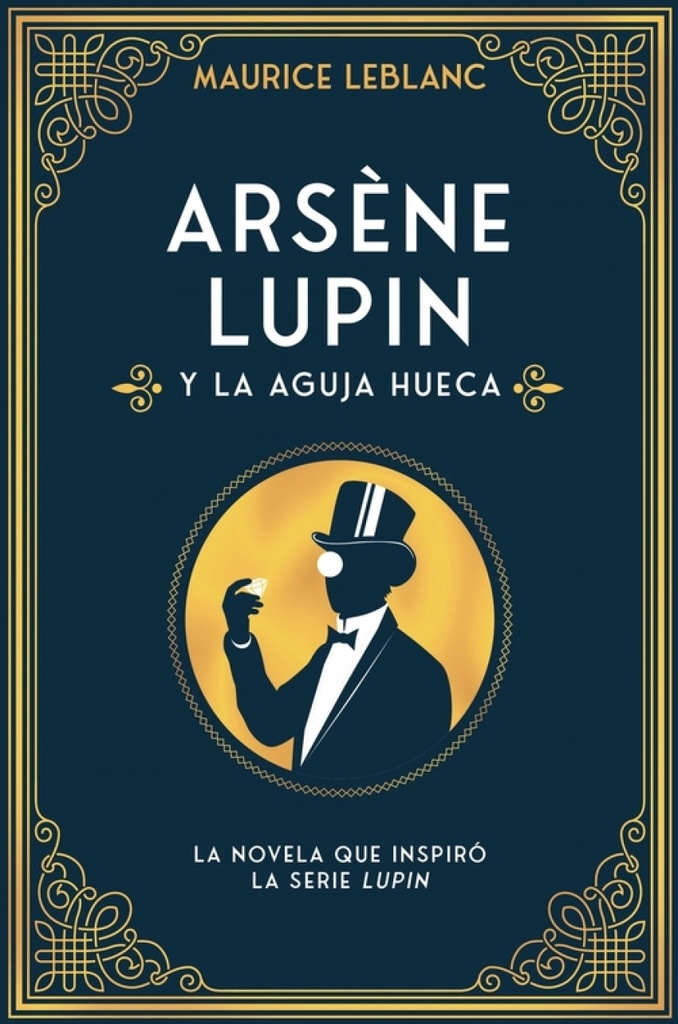 [9788418538599] Arsene Lupin Y La Aguja Hueca