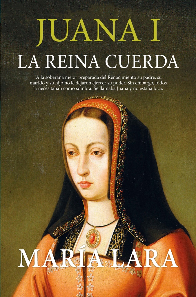 [9788419979247] Juana I, la Reina Cuerda (leb)