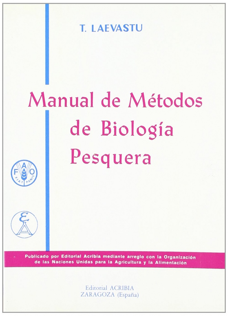 [9788420002583] Manual de Métodos de Biología Pesquera