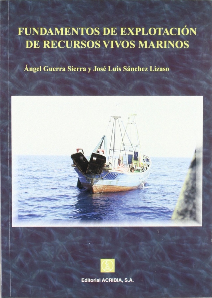 [9788420008585] Fundamentos de Explotación de Recursos Vivos Marinos