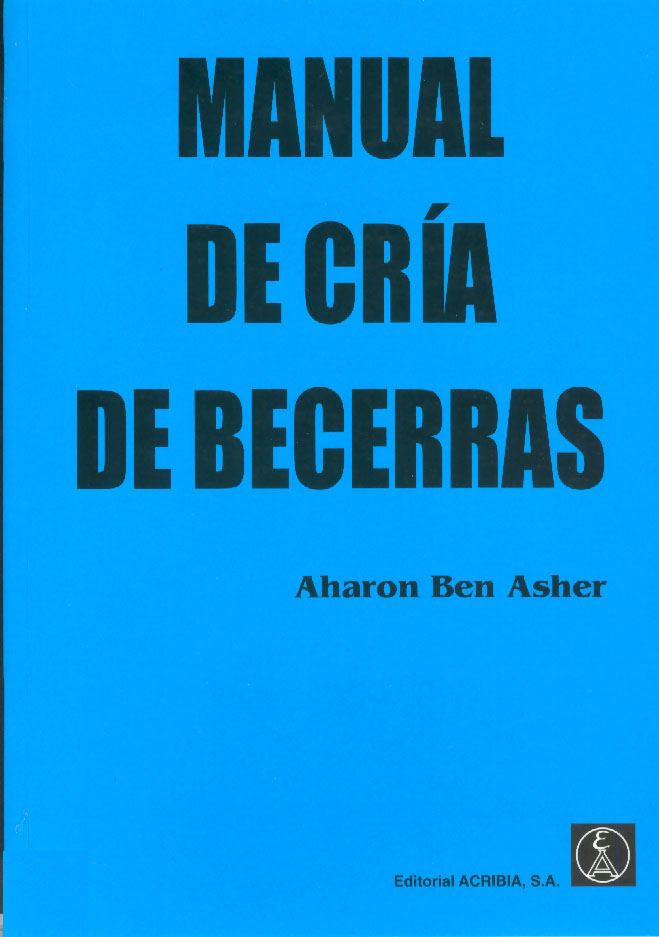 [9788420008684] Manual de Cría de Becerras
