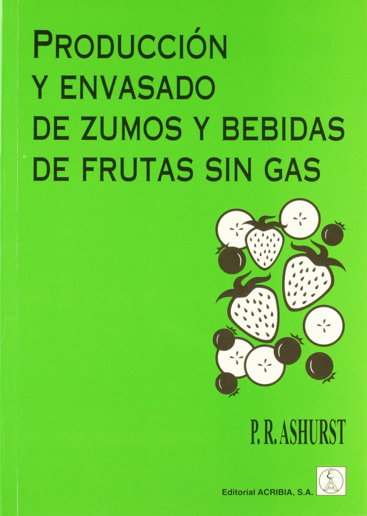 [9788420008691] Producción/envasado de Zumos/bebidas de Frutas sin Gas