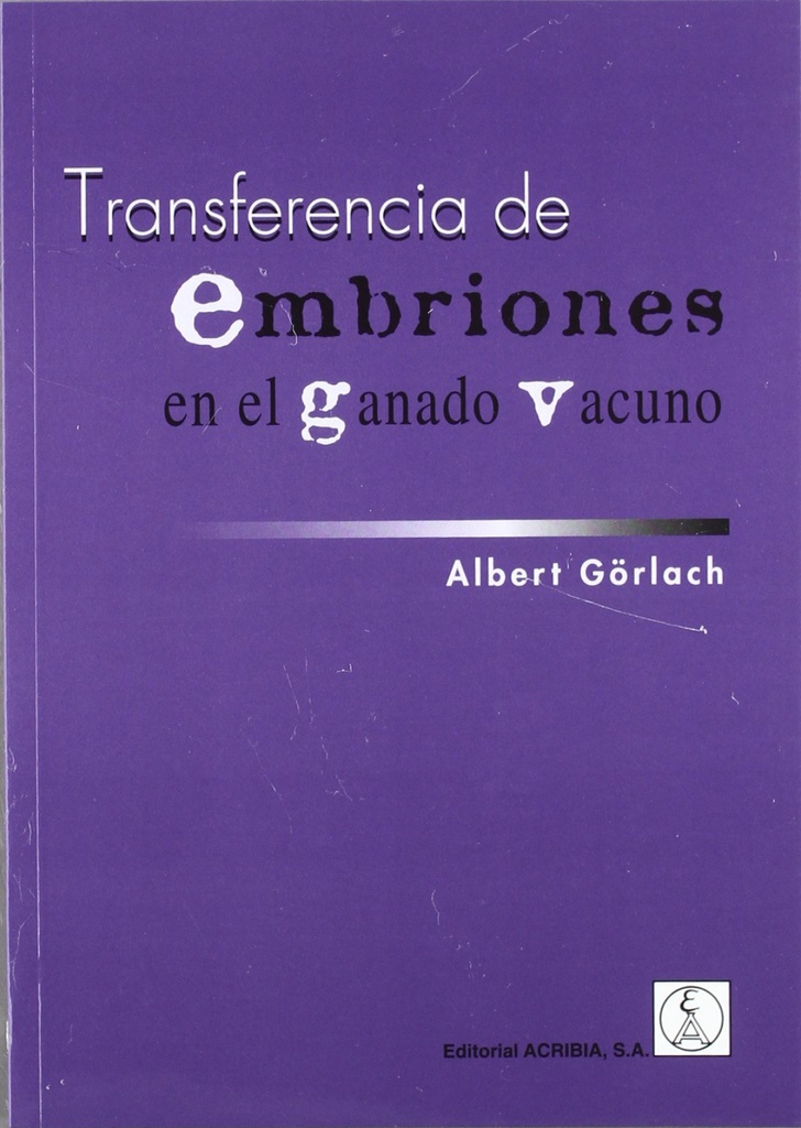 [9788420008875] Transferencia de Embriones en el Ganado Vacuno