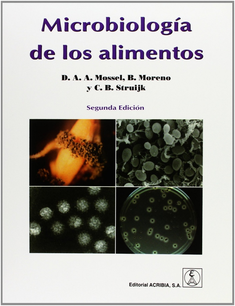 [9788420009988] Microbiología de los Alimentos. Fundamentos Ecológicos para Garantizar/comprobar