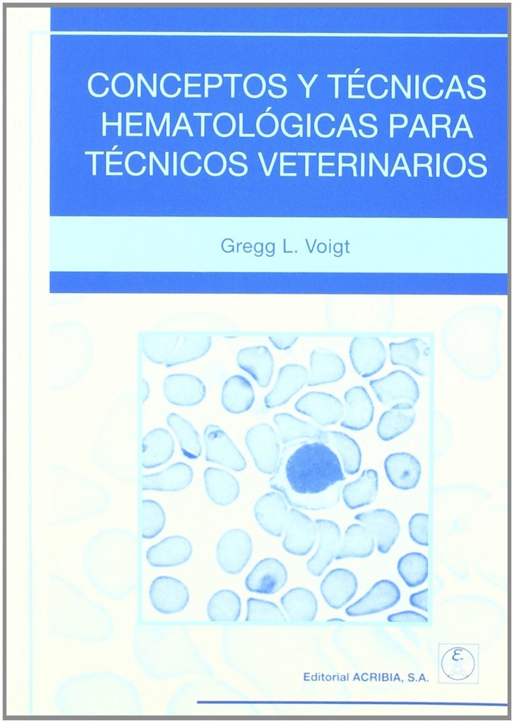[9788420010069] Conceptos/técnicas Hematológicas para Técnicos Veterinarios