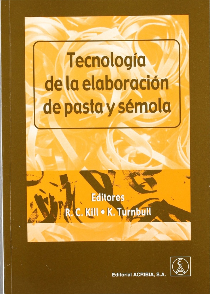 [9788420010311] Tecnología de la Elaboración de Pasta/sémola