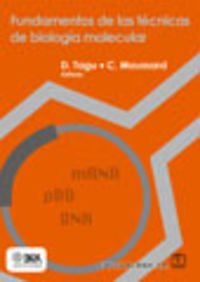 [9788420010670] Fundamentos de las Técnicas de Biología Molecular