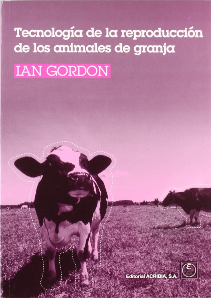 [9788420010731] Tecnología de la Reproducción de los Animales de Granja