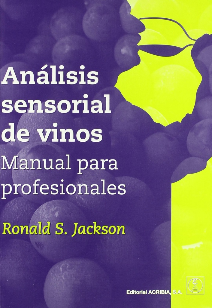 [9788420011271] Análisis Sensorial de Vino: Manual para Profesionales