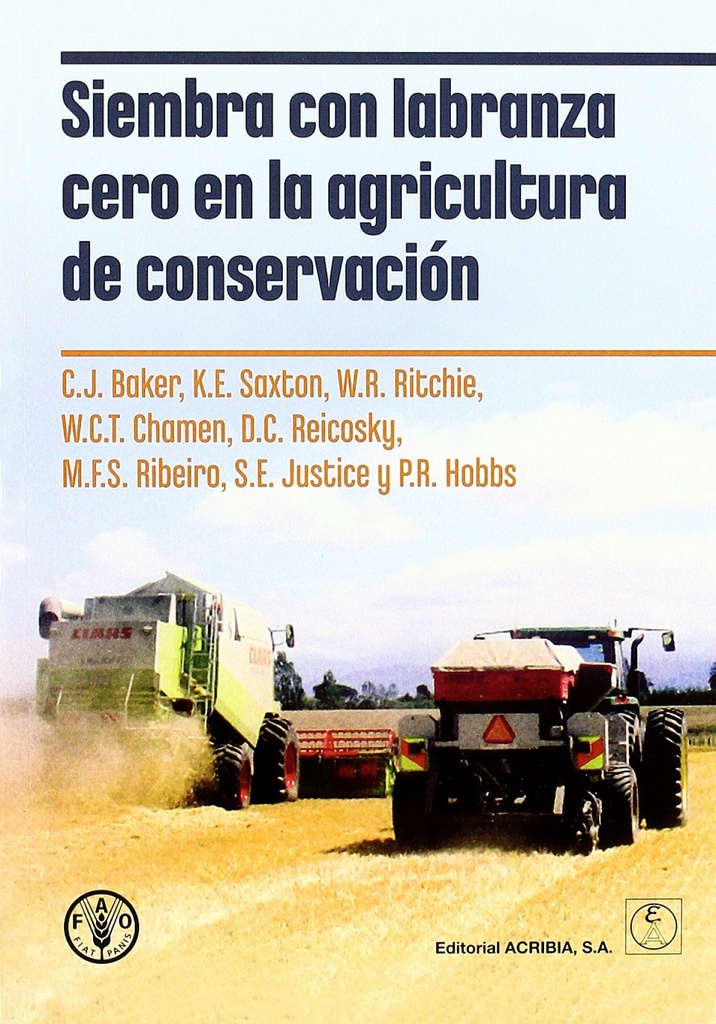 [9788420011295] Siembra con Labranza Cero en la Agricultura de Conservación