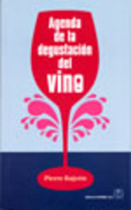[9788420011530] Agenda de la Degustación del Vino