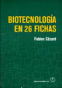 [9788420011592] Biotecnología en 26 Fichas