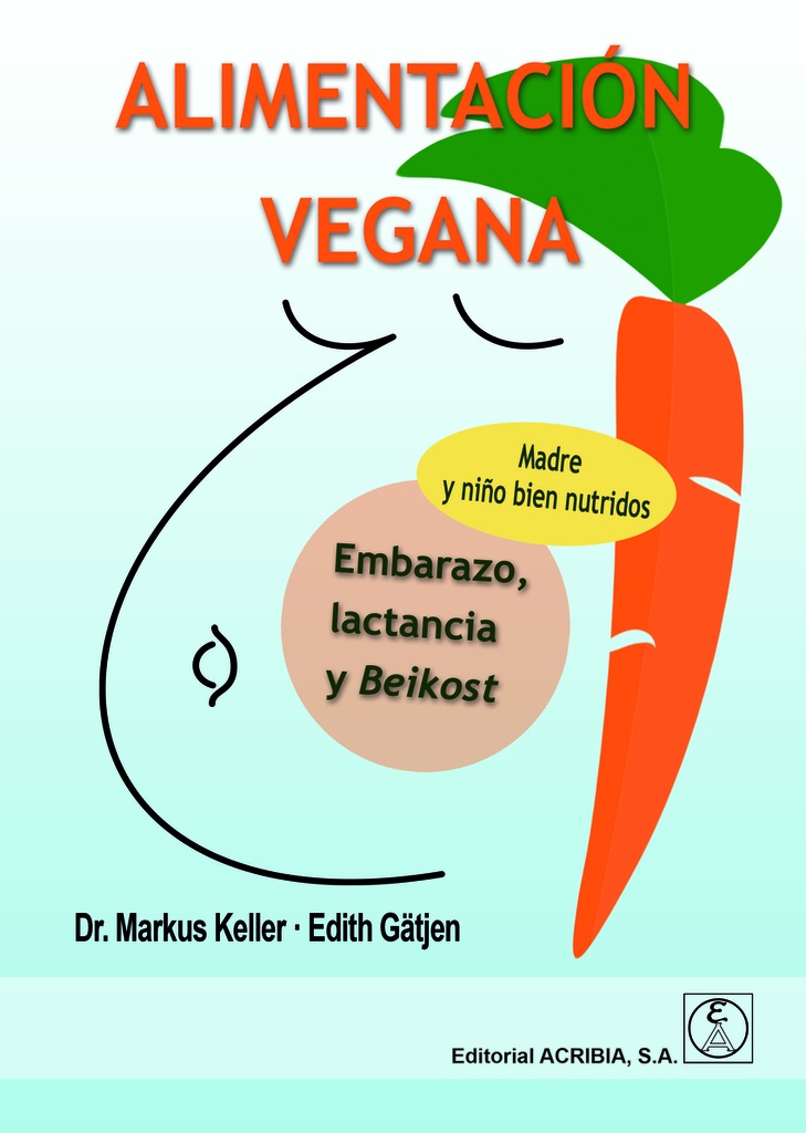 [9788420011967] Alimentación Vegana