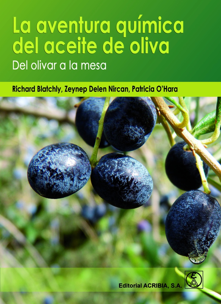 [9788420012445] La aventura química del aceite de olva: del olivar a la mesa