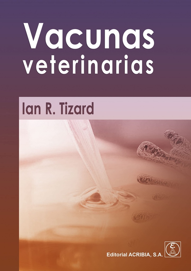 [9788420012711] Vacunas veterinarias