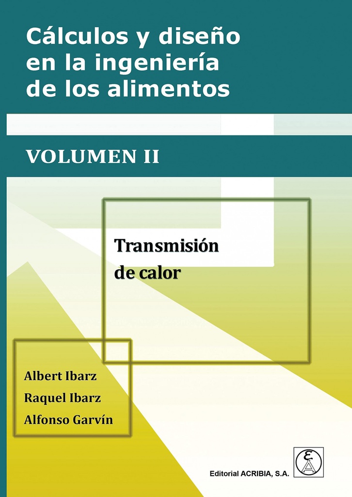 [9788420012957] Calculo y Diseño en la Ingenieria de los Alimentos Vol. 2