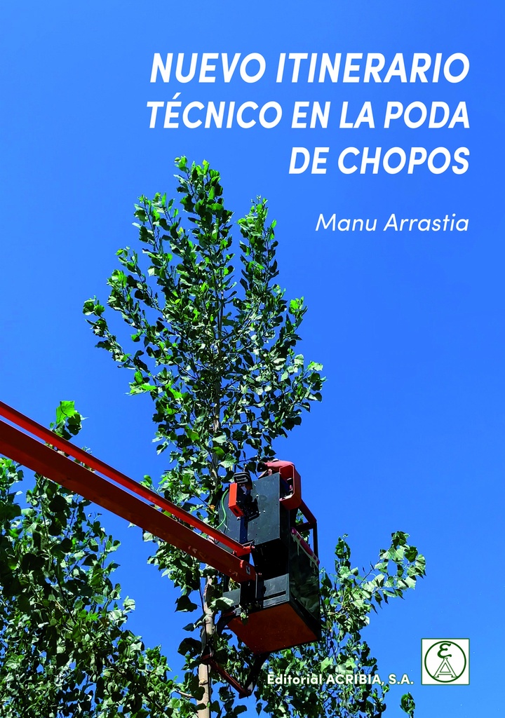 [9788420013206] Nuevo itinerario técnico en la poda de chopos
