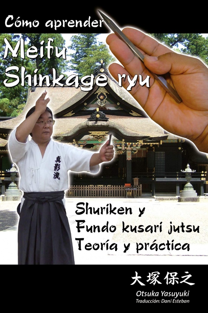 [9788420304960] Como aprender meifu shinkage ryu: shuriken fundo kusari