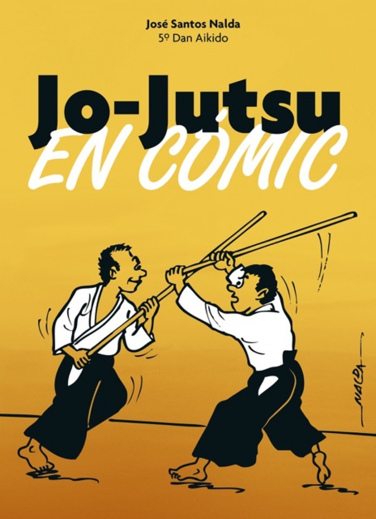 [9788420306186] Jo-jutsu en Comic